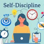 The importance of self-discipline