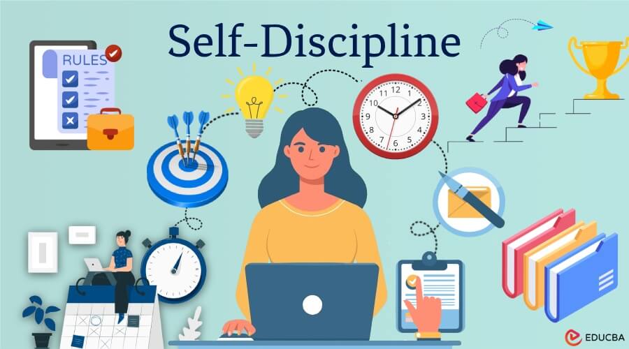 The importance of self-discipline